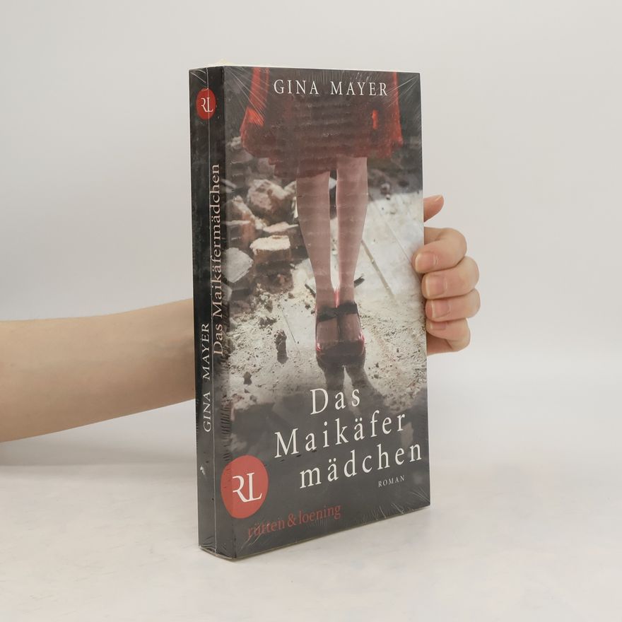 Gina Mayer Das Maikäfermädchen