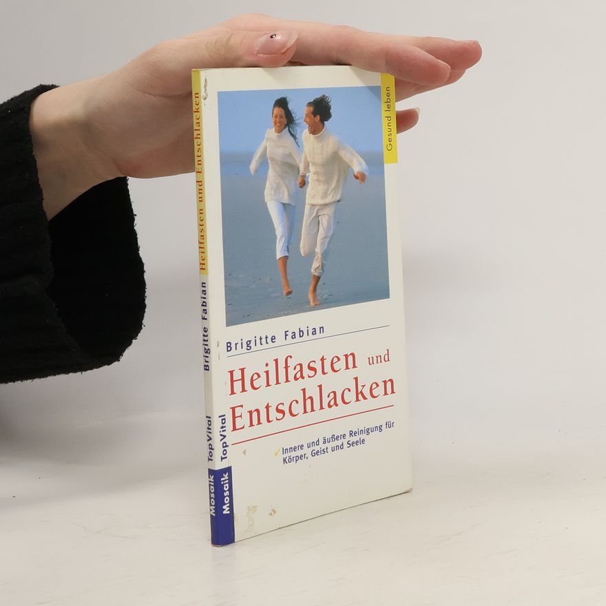 Brigitte Fabian Heilfasten und entschlacken