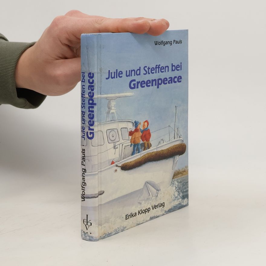 Wolfgang Pauls Jule und Steffen bei Greenpeace