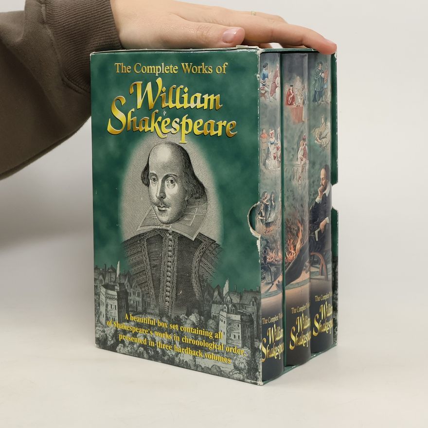 William Shakespeare The Complete Works of William Shakespeare I-III