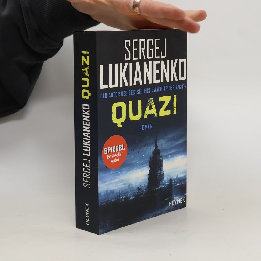 Sergei Vasil'evich Lukyanenko Quazi