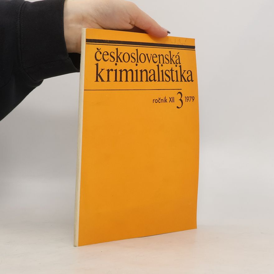 Kolektiv autorů Československá kriminalistika ročník XII. 3/1979