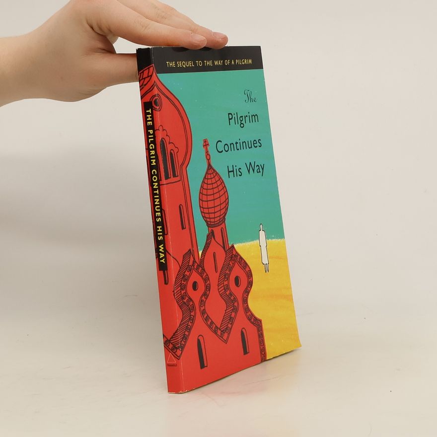 Collectif d'auteurs The Pilgrim Continues His Way