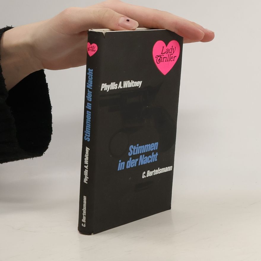 Phyllis A. Whitney Stimmen in der Nacht