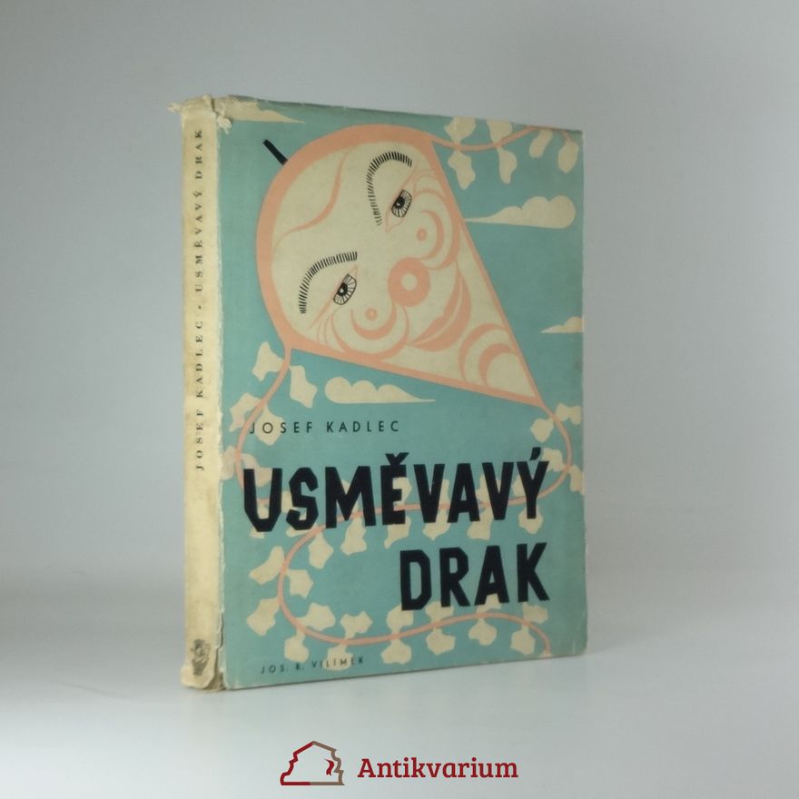 Josef Kadlec Usměvavý drak