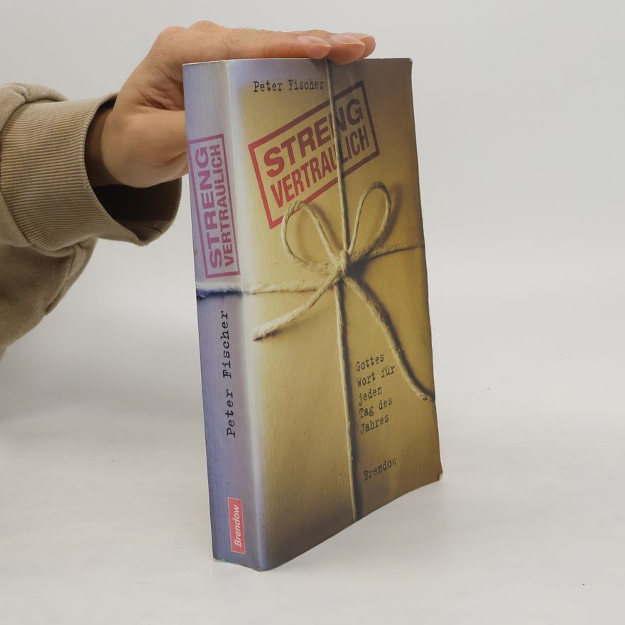 Fischer Peter Streng vertraulich