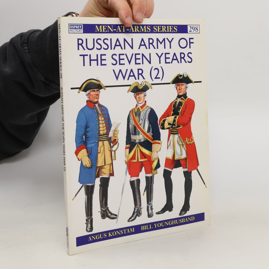 Angus Konstam Russian Army of the Seven Years War (2)