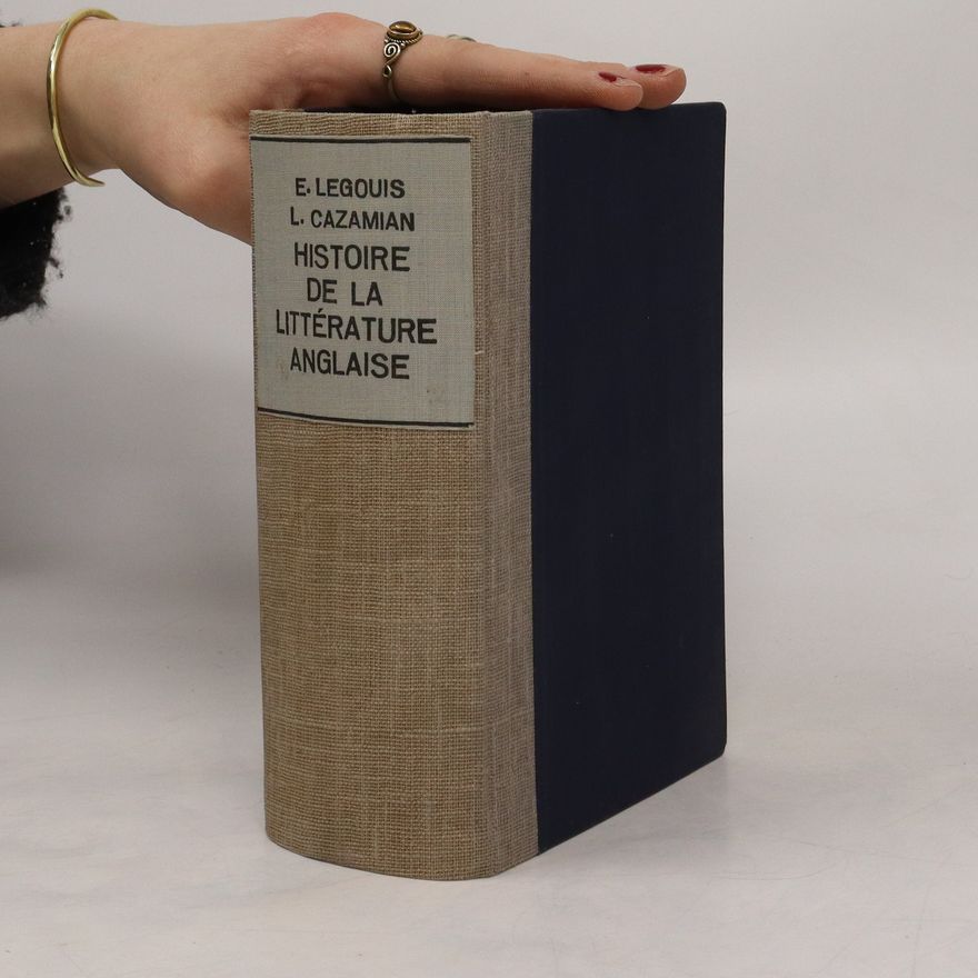 Cazamian Louis François Histoire de la littérature anglaise