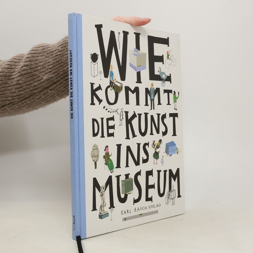 Ondřej Chrobák Wie kommt die Kunst ins Museum?