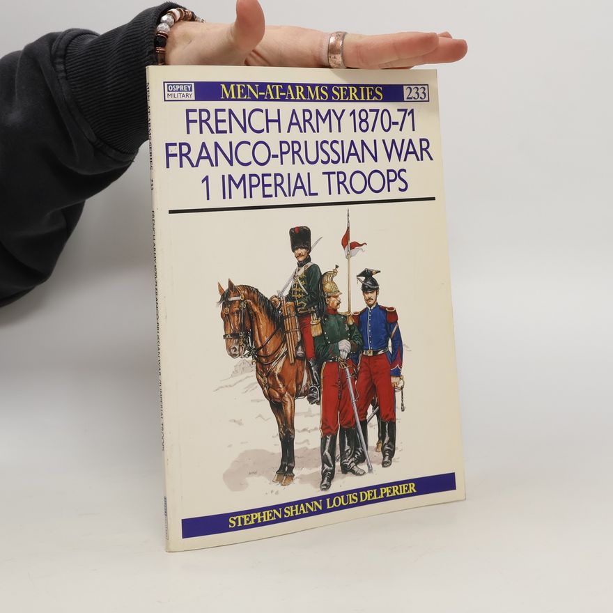 Louis Delperier French Army 1870-71. 1 Imperial Troops