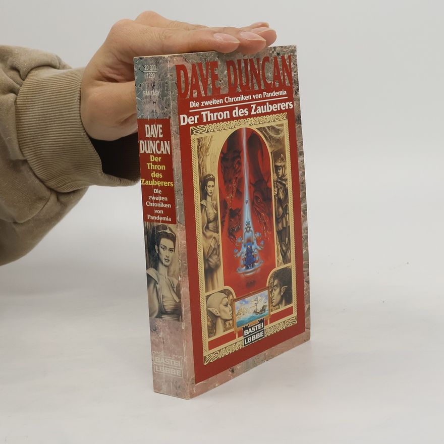 Dave Duncan Der Thron des Zauberers. Die Zweiten Chroniken von Pandemia, Bd. 1
