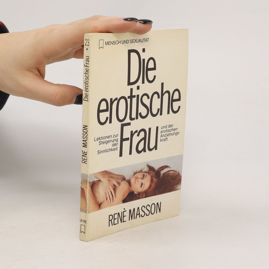 Rene Masson Die erotische Frau