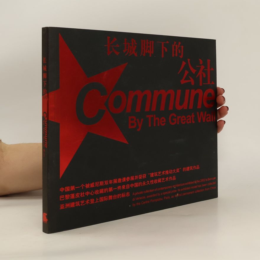 Autorenkollektiv Commune By the Great Wall