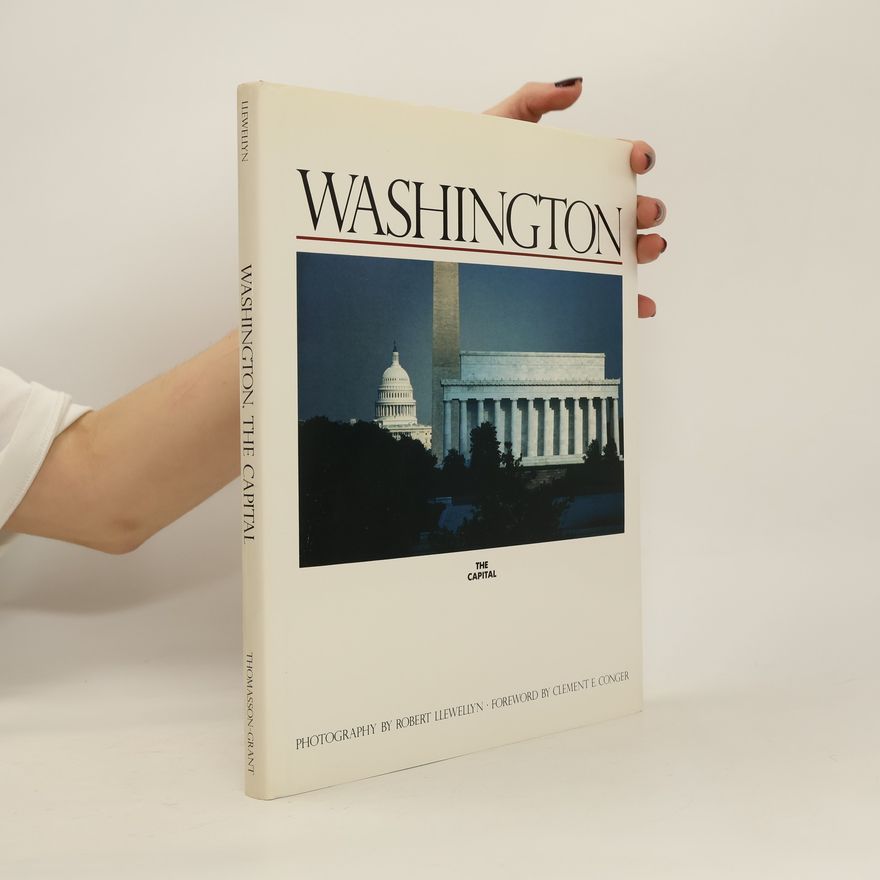Llewellyn Robert Washington, the Capital