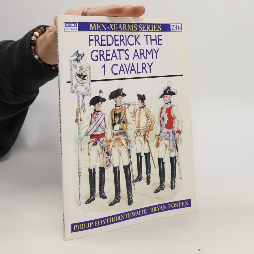 Bryan Fosten Frederick the Great’s Army (1)