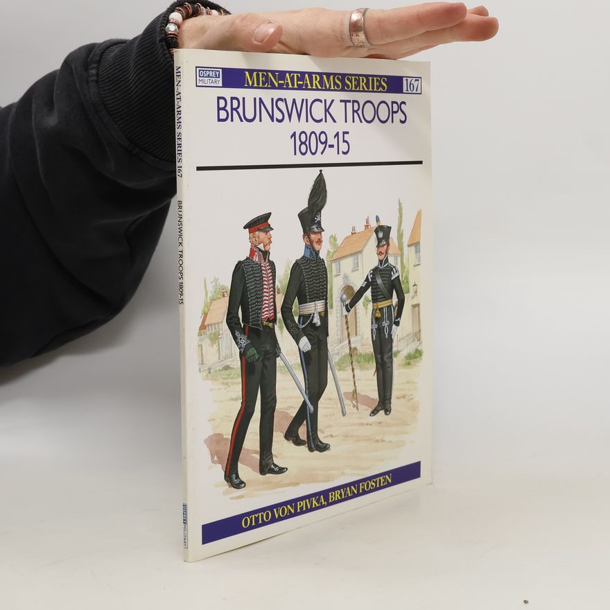 Otto von Pivka Brunswick troops, 1809-15