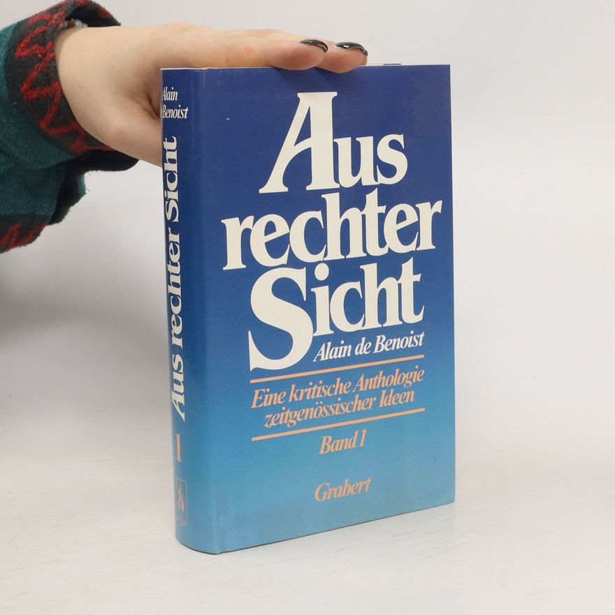 Alain de Benoist Aus rechter Sicht 1