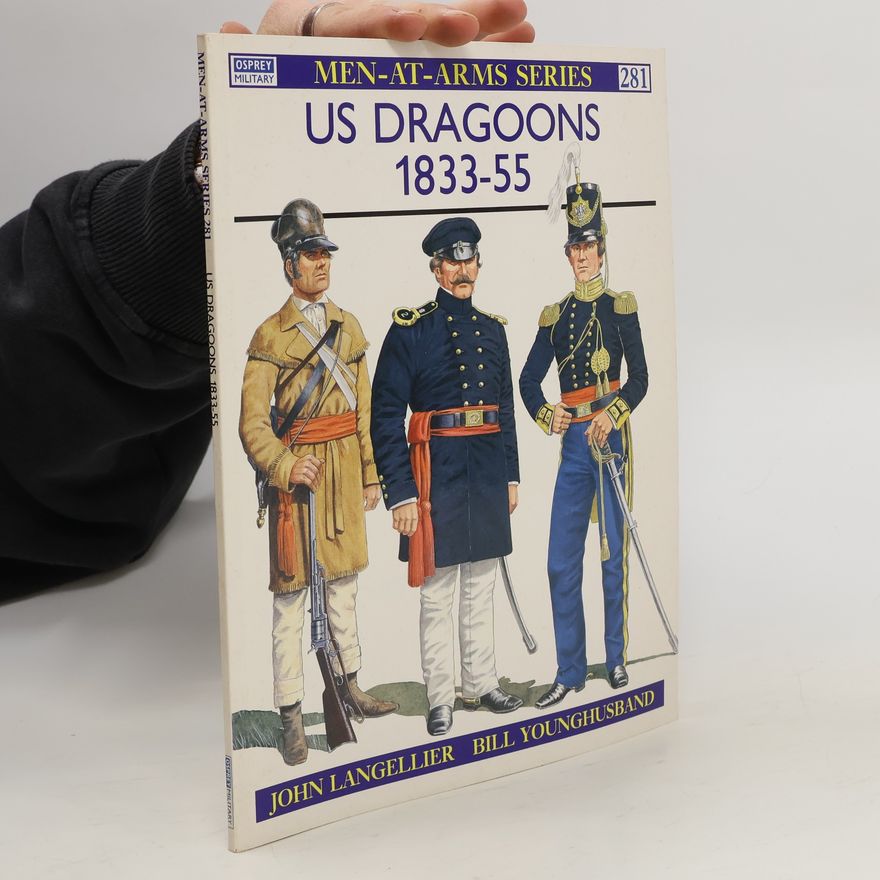 John Langellier US Dragoons 1833–55
