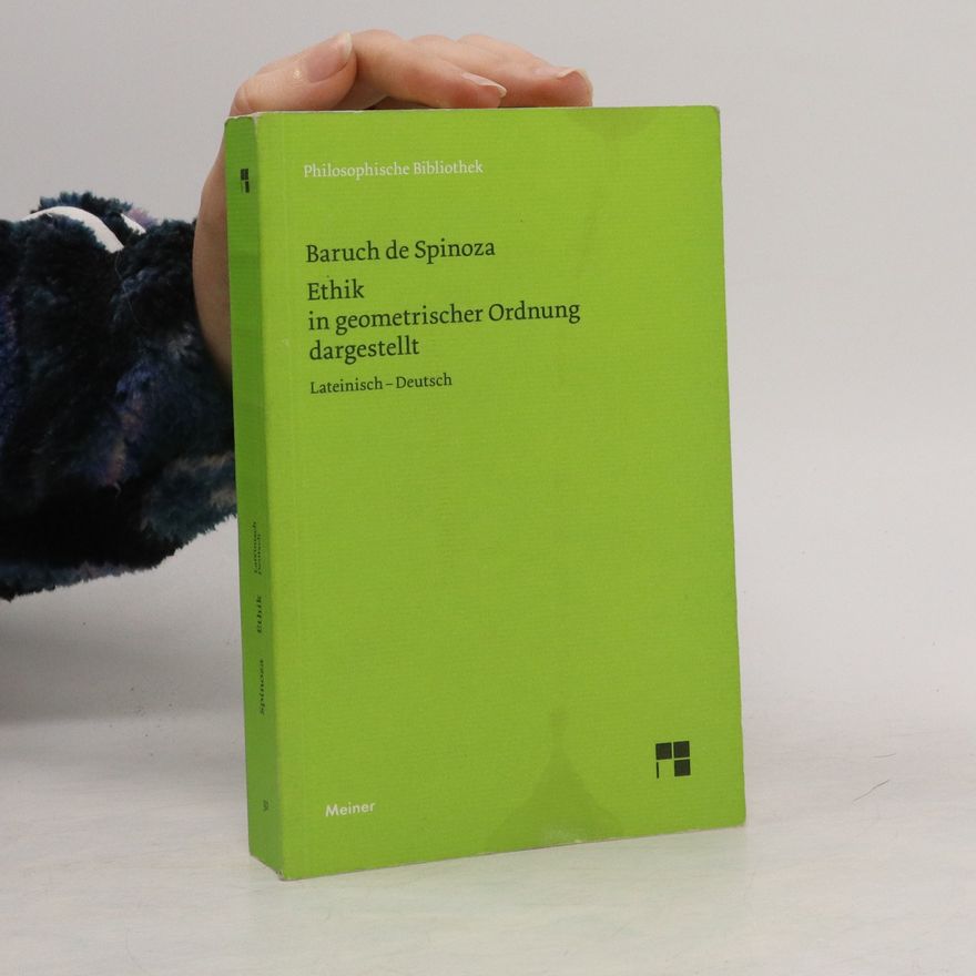 Benedictus de Spinoza Sämtliche Werke