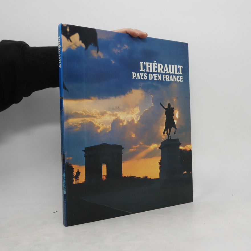 Kolektiv autorů L'hérault Pays D'en France