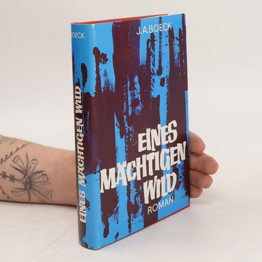 J. A. Boeck Eines mächtigen Wild