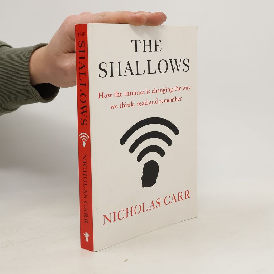 Nicholas G. Carr The Shallows