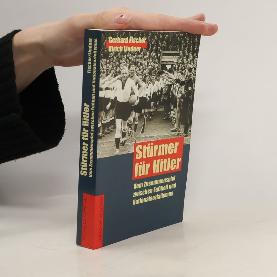 Gerhard Fischer Stürmer für Hitler