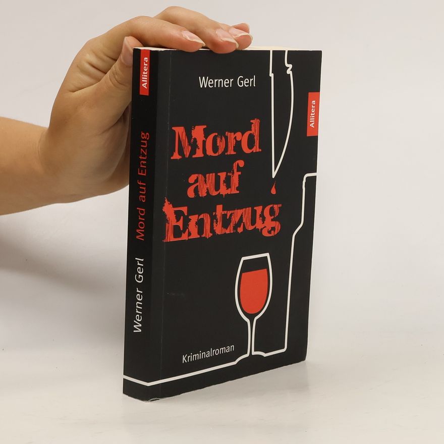 Werner Gerl Mord auf Entzug