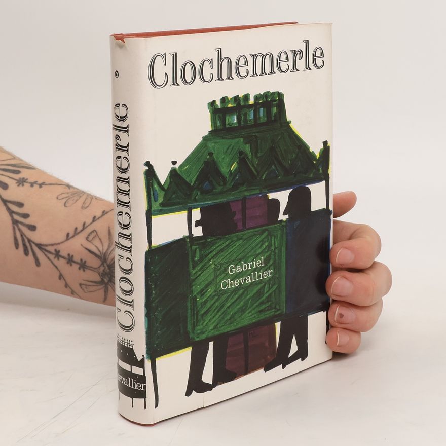 Gabriel Chevallier Clochemerle