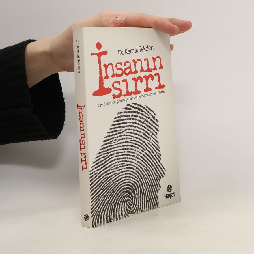 Kemal Tekden Insanin sirri