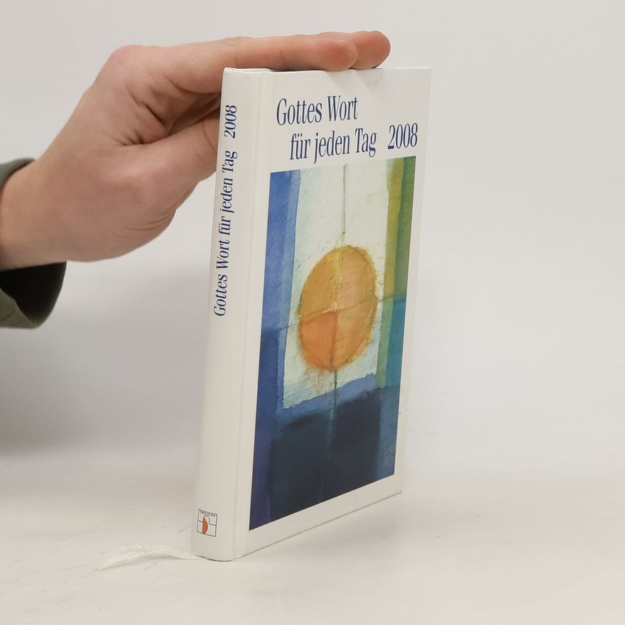 Autores varios Gottes Wort für jeden Tag 2008