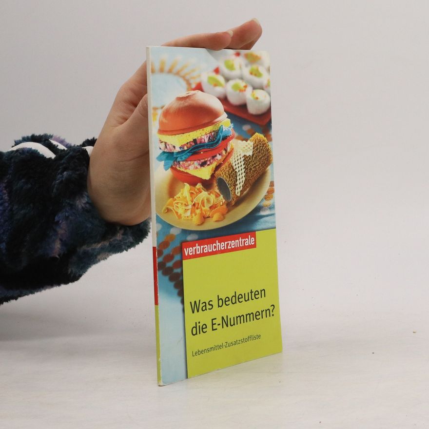 Silke Schwartau Was bedeuten die E-Nummern