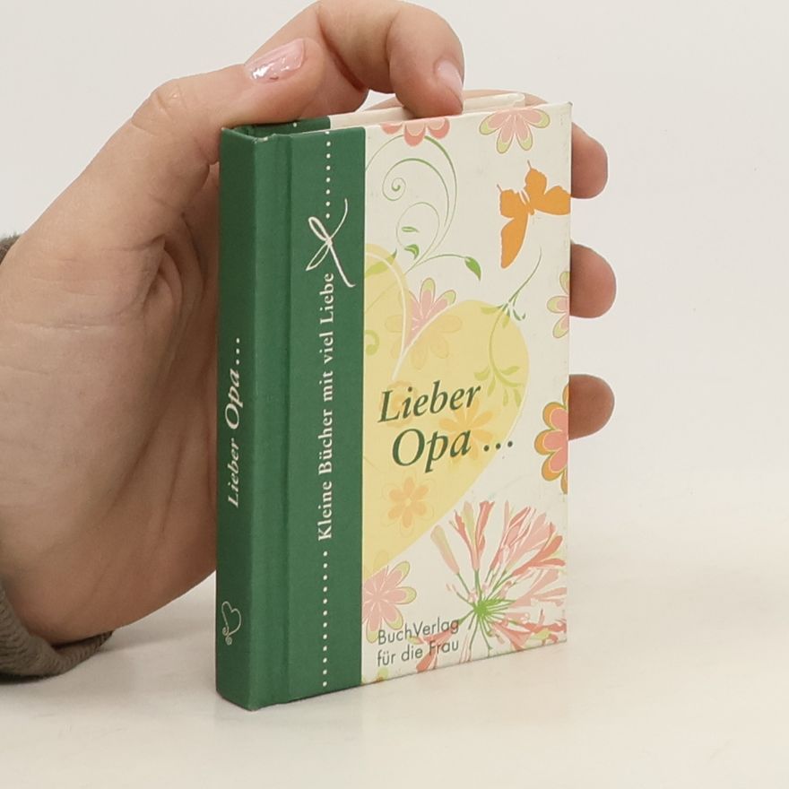 Barbara Brüning Lieber Opa . . .