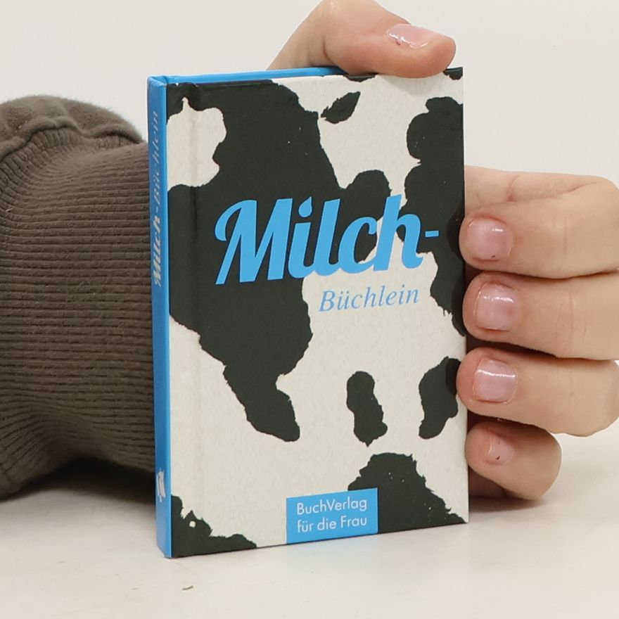 Katrin Pieper Milch-Büchlein