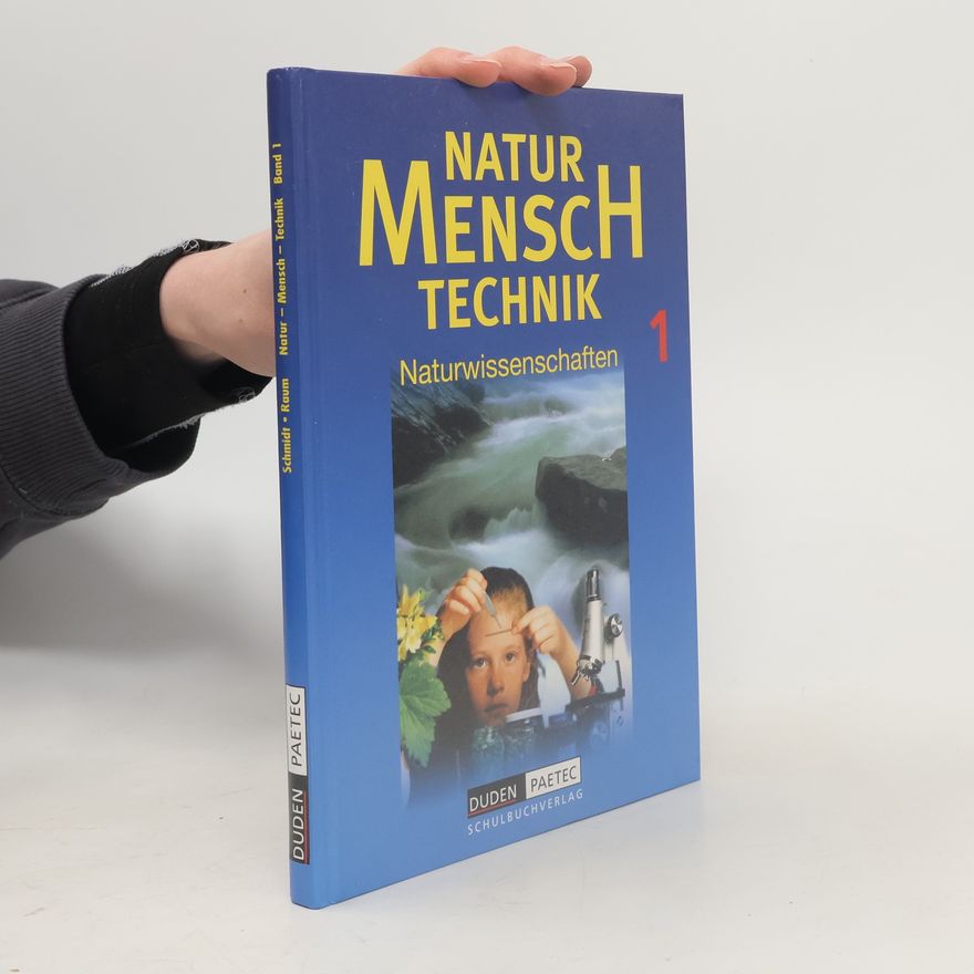 Bernd Raum Vom Probieren zum Experimentieren. Die Entwicklung der Naturwissenschaften. Wasser, Quelle des Lebens