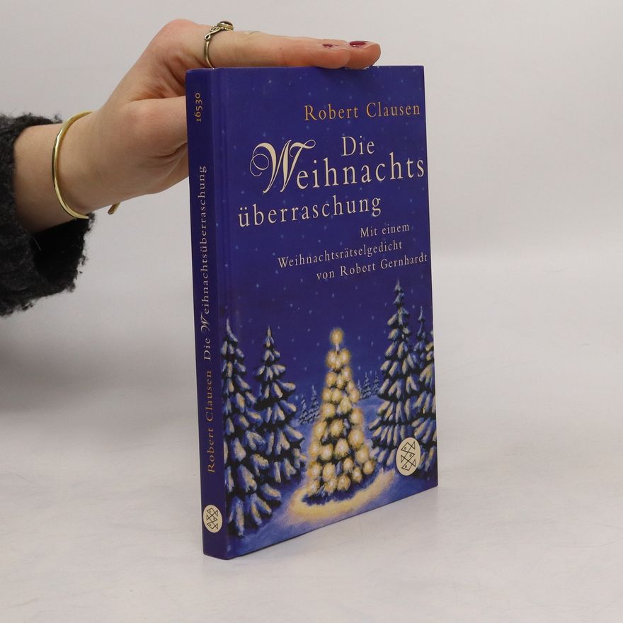 Robert Clausen Die Weihnachtsüberraschung
