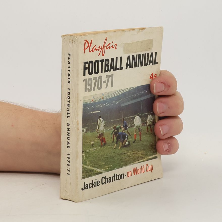 Various authors Playfair Football Annual 1970-71