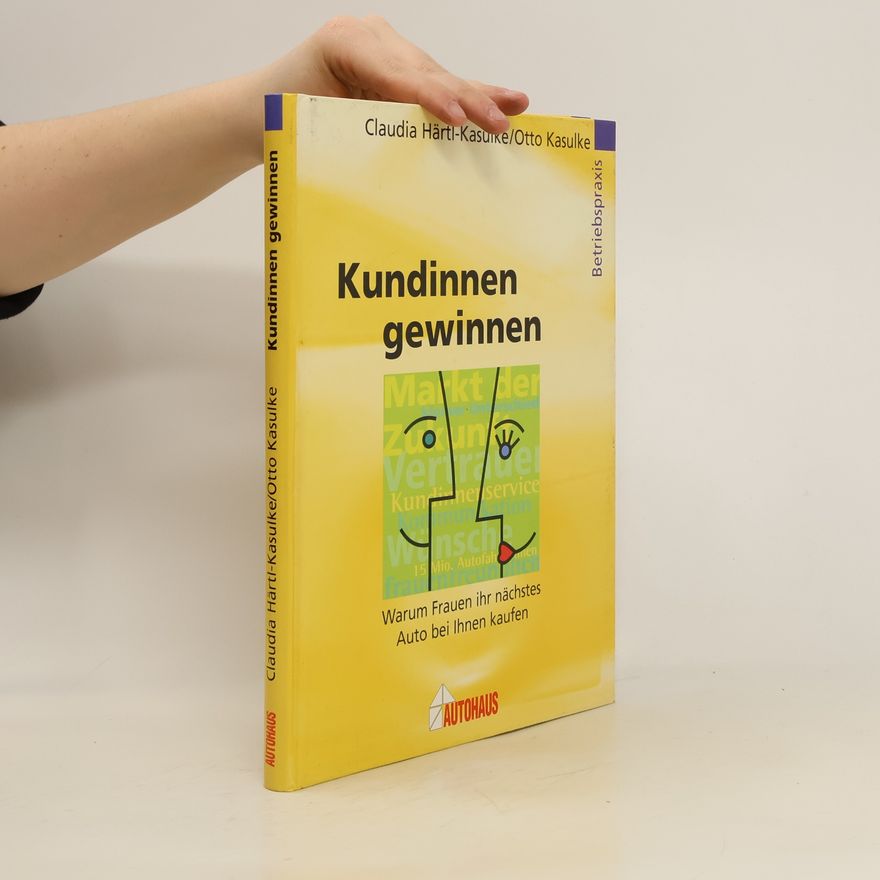 Claudia Härtl-Kasulke Kundinnen gewinnen