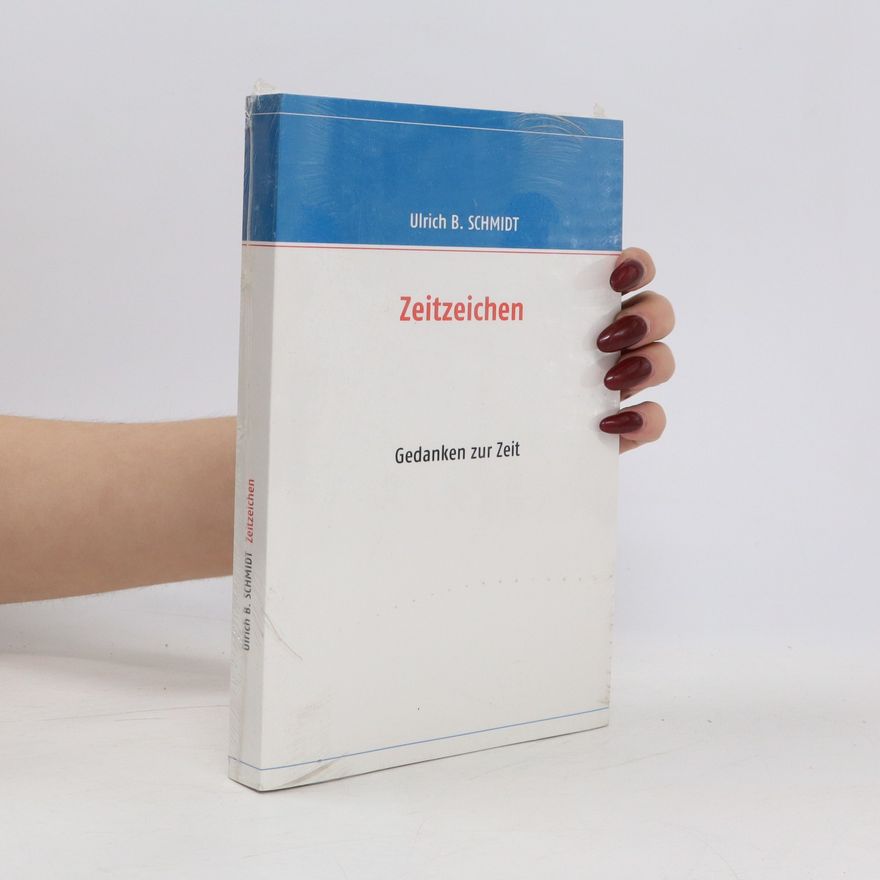 Ulrich B. Schmidt Zeitzeichen