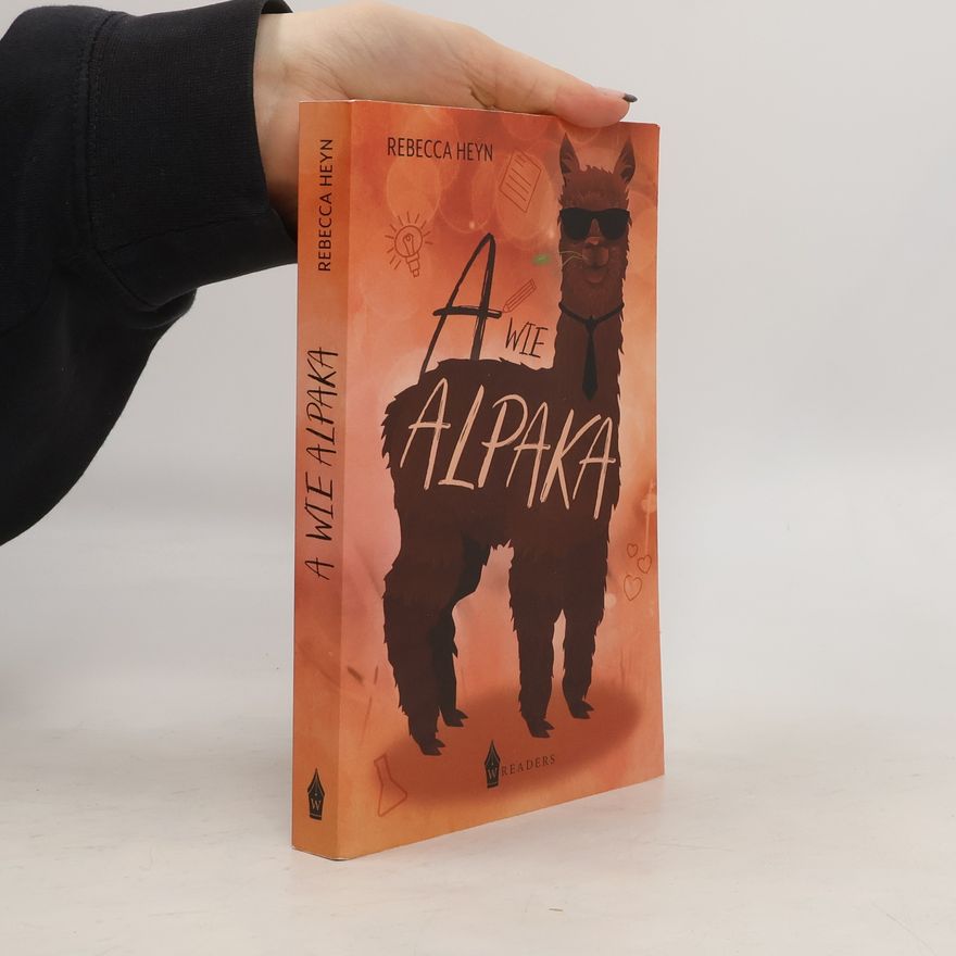 Rebecca Heyn A wie Alpaka