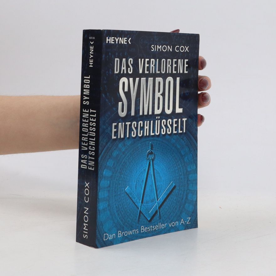 Simon Cox Das verlorene Symbol entschlüsselt