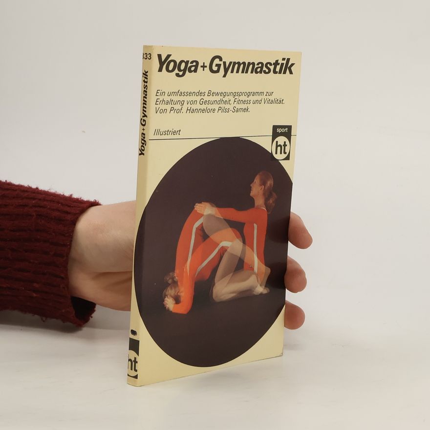 Hannelore PilssSamek Yoga + Gymnastik