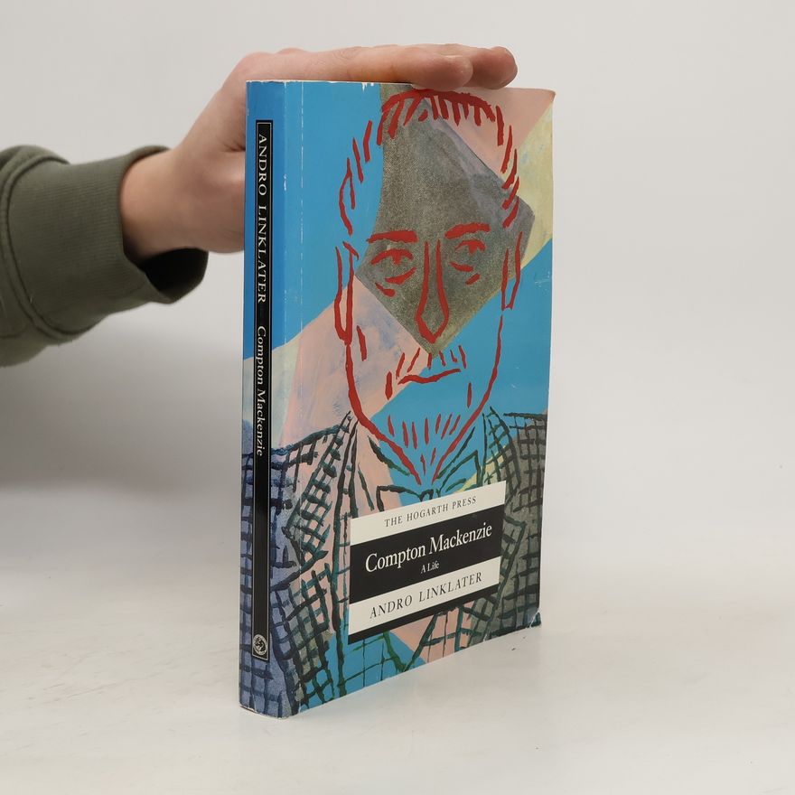 Andro Linklater Compton Mackenzie
