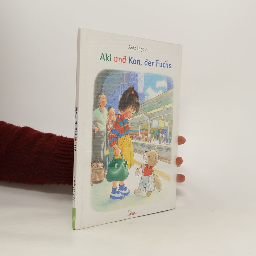 Akiko Hayashi Aki und Kon, der Fuchs