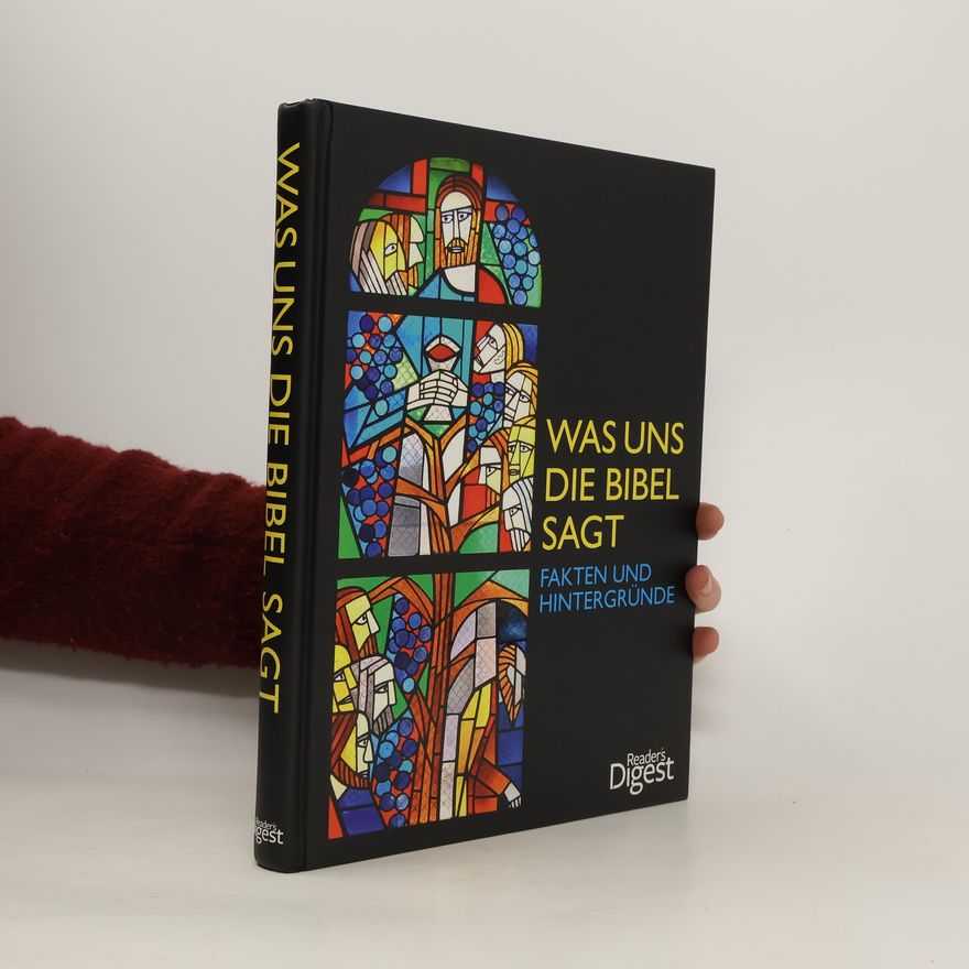 Autorenkollektiv Was und die Bibel sagt. Fakten und Hintergründe