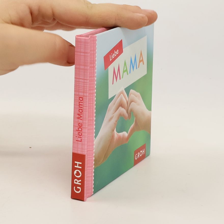 Various authors Liebe Mama