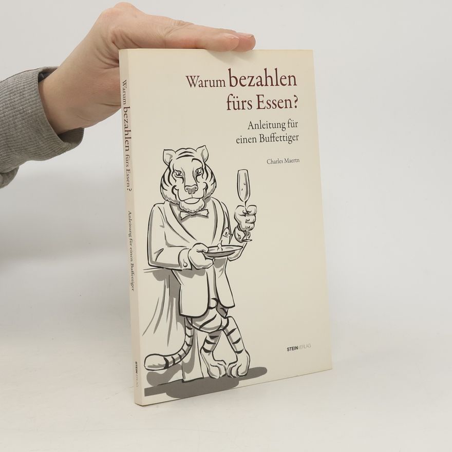 Charles Maertn Warum bezahlen fürs Essen?