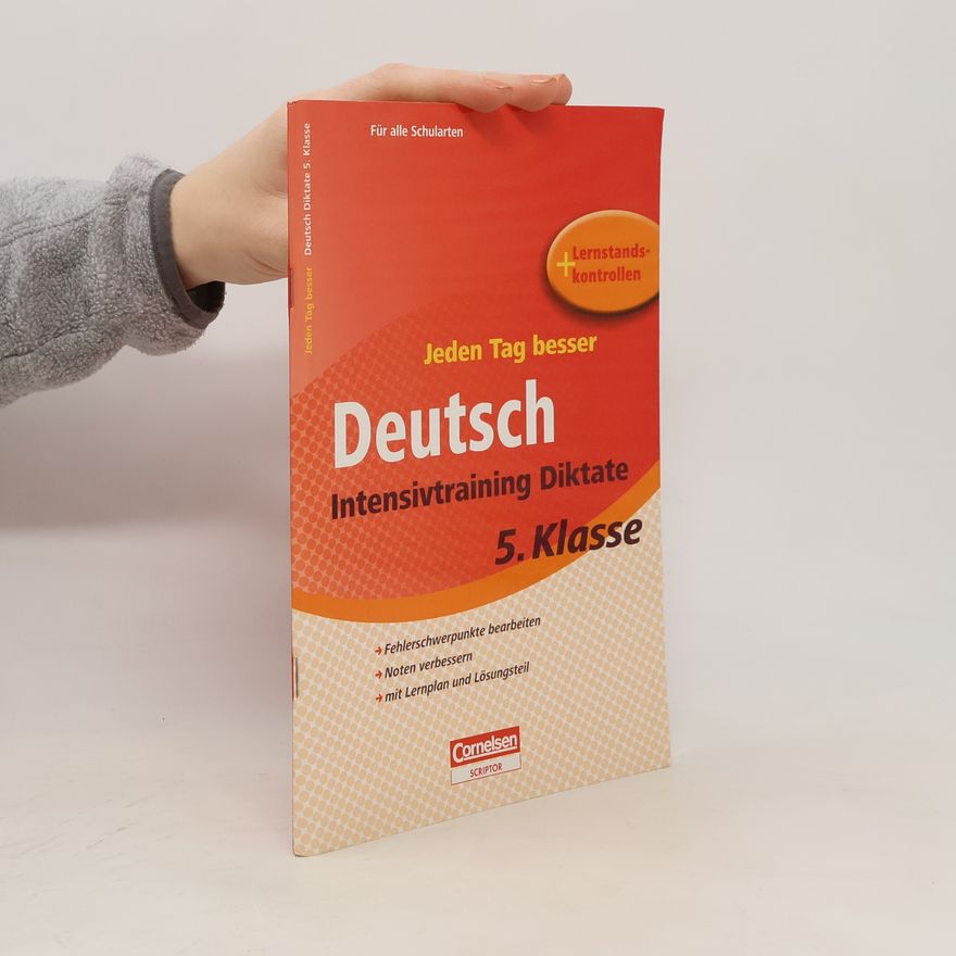 Autorenkollektiv Jeden Tag besser - Deutsch Intensivtraining Diktate, 5. Klasse