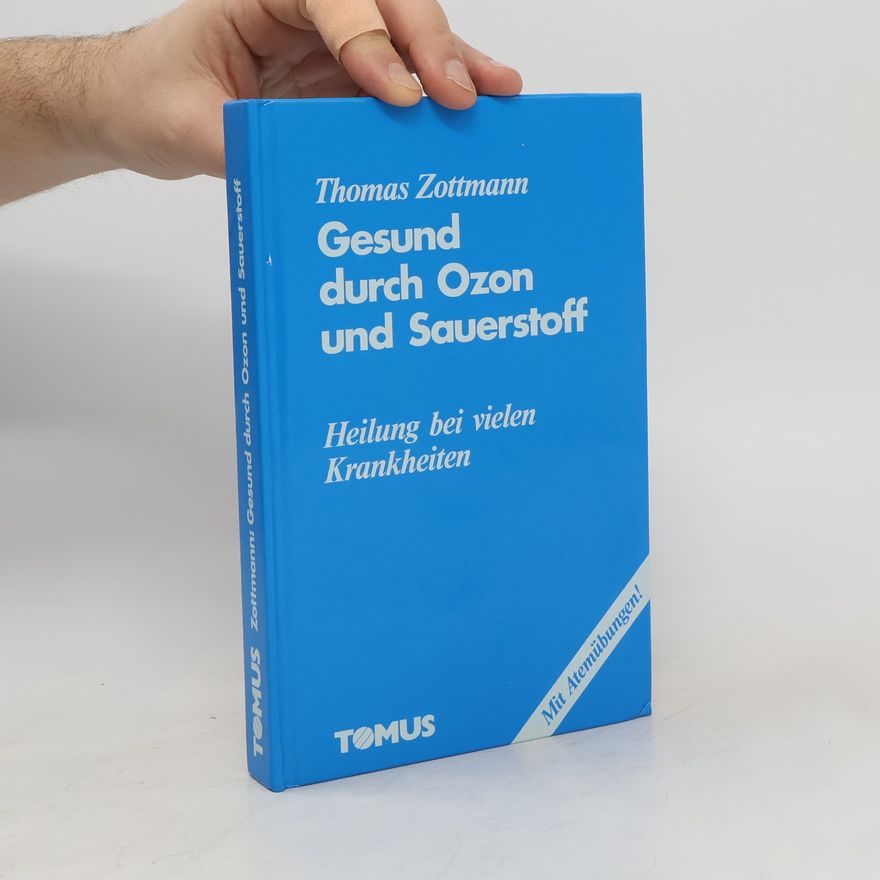 M. Z. Thomas Gesund durch Ozon und Sauerstoff