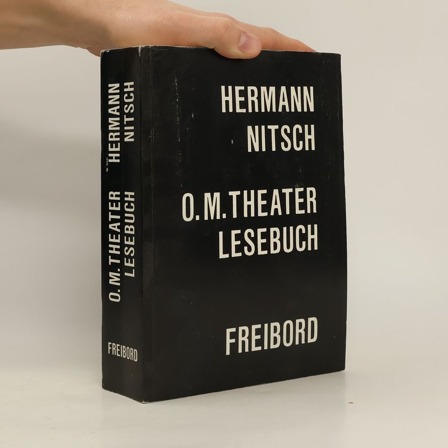 Hermann Nitsch O. M. Theater Lesebuch